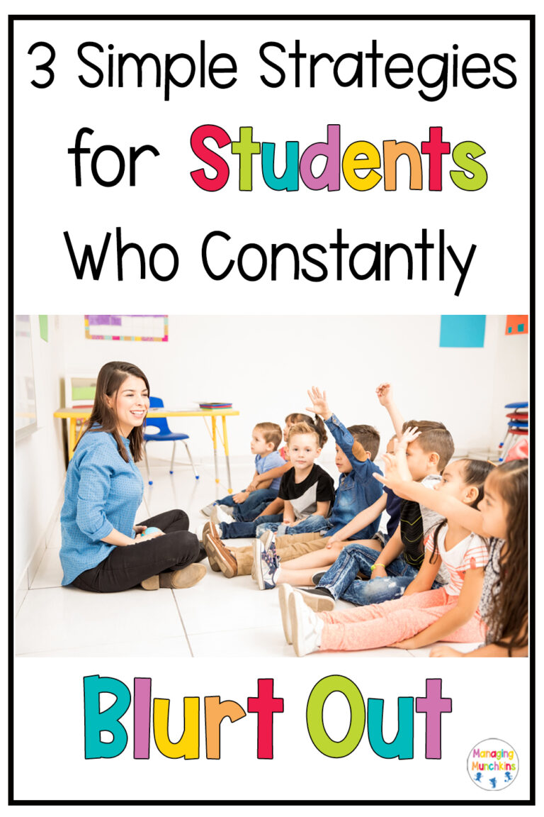 3 Simple Strategies for Students who Constantly Blurt Out