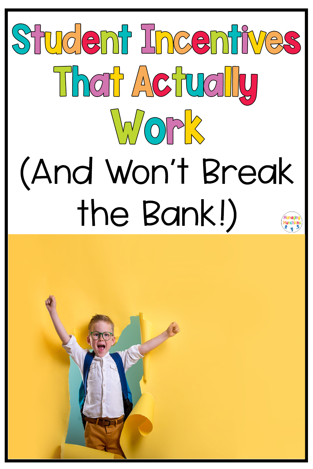 Student Incentives that Actually Work (and Won’t Break the Bank!)