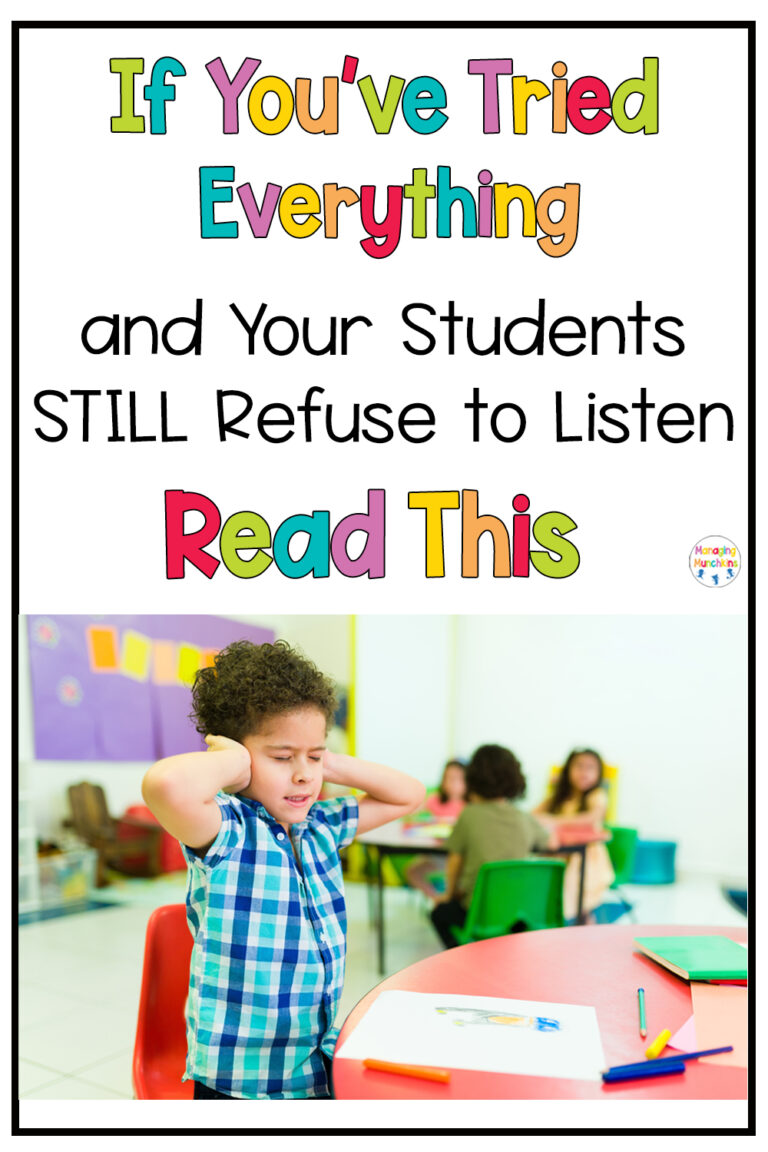 If You’ve Tried Everything and Your Students Still Refuse to Listen- Read This